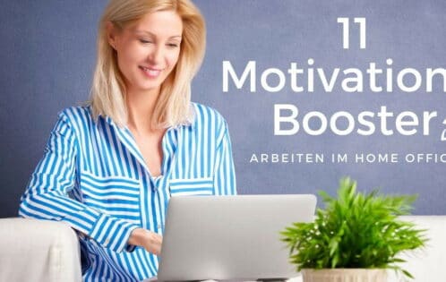 11 Motivations-Booster für die Arbeit im Home-Office